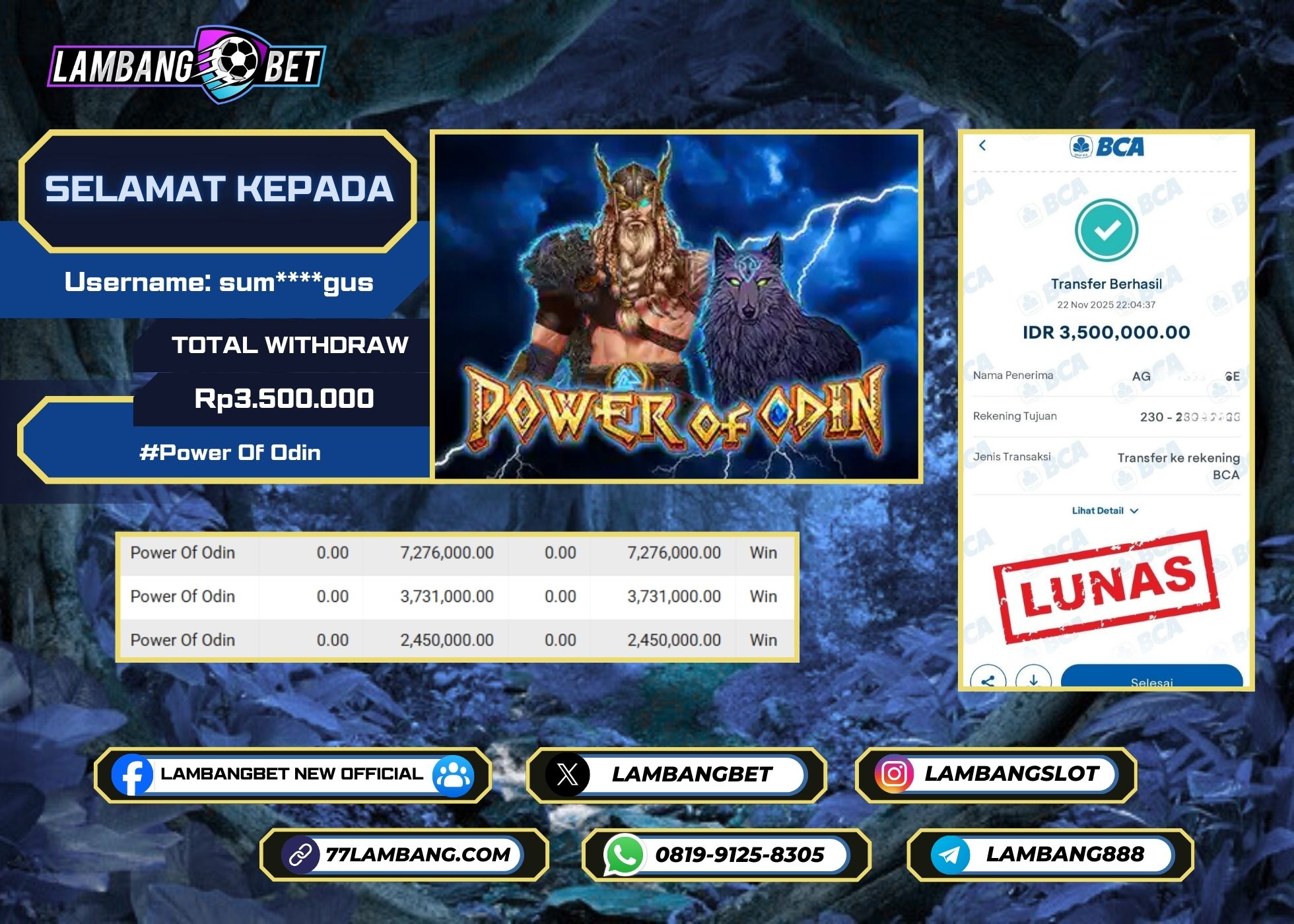 LAMBANGBET [22 NOVEMBER 2025] JACKPOT SLOT Power Of Odin "Rp3.500.000" LUNAS